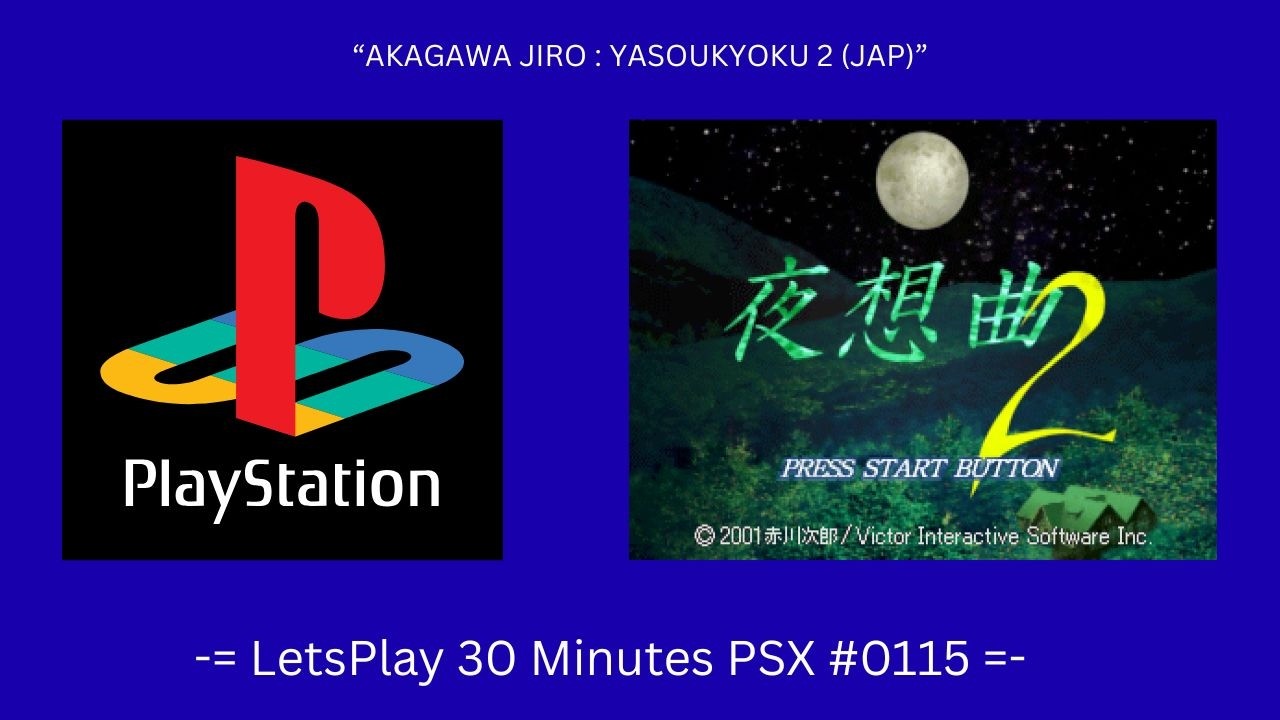 Akagawa Jiro : Yasoukyoku 2 (JAP) (Playstation / Gameplay #0115)