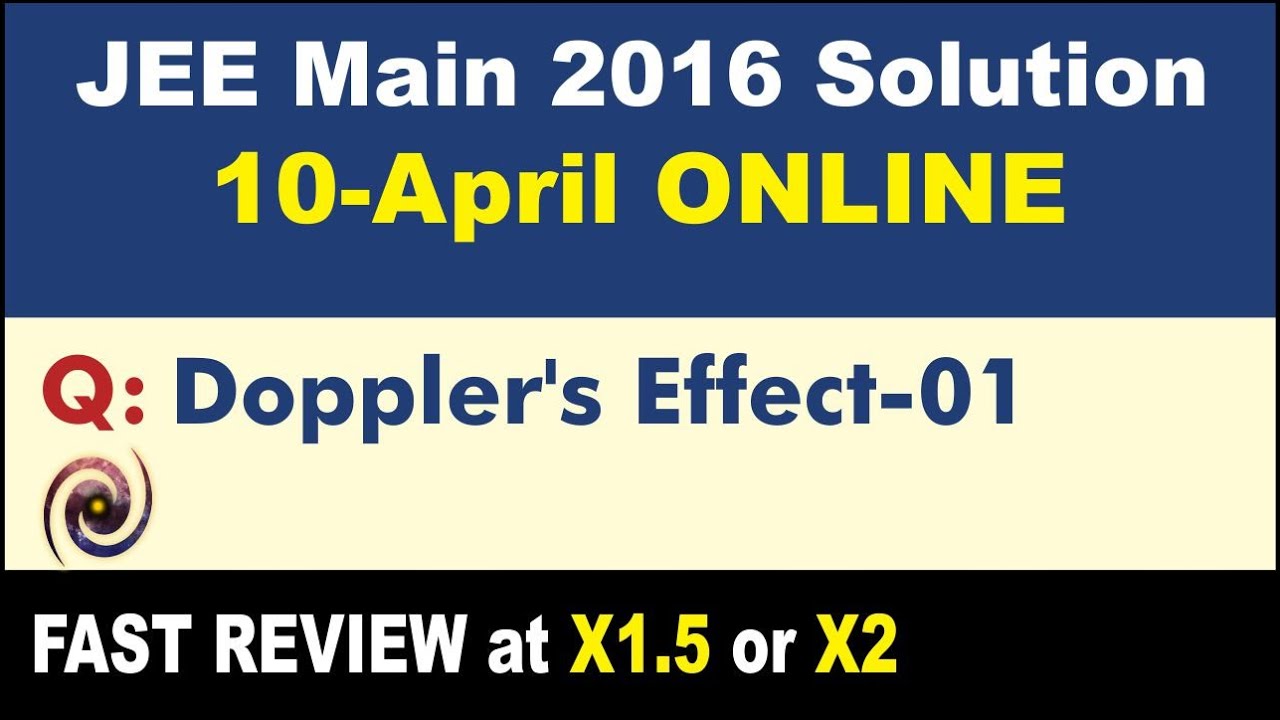 JEE Main 2016 Physics Solutions | Doppler's Effect-01