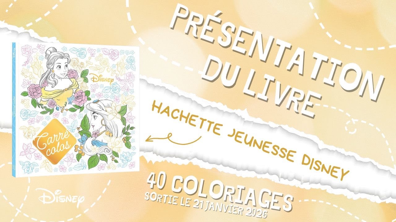 Carré Colos - coloriages Hachette jeunesse Disney