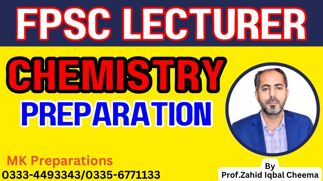 FPSC Lecturer Chemistry Preparation | FPSC Lecturer Chemistry Syllabus & Important Books