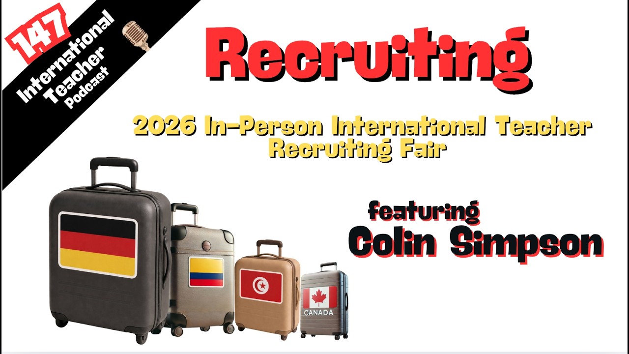 2026 In-Person International Teacher Recruiting Fair Experiences