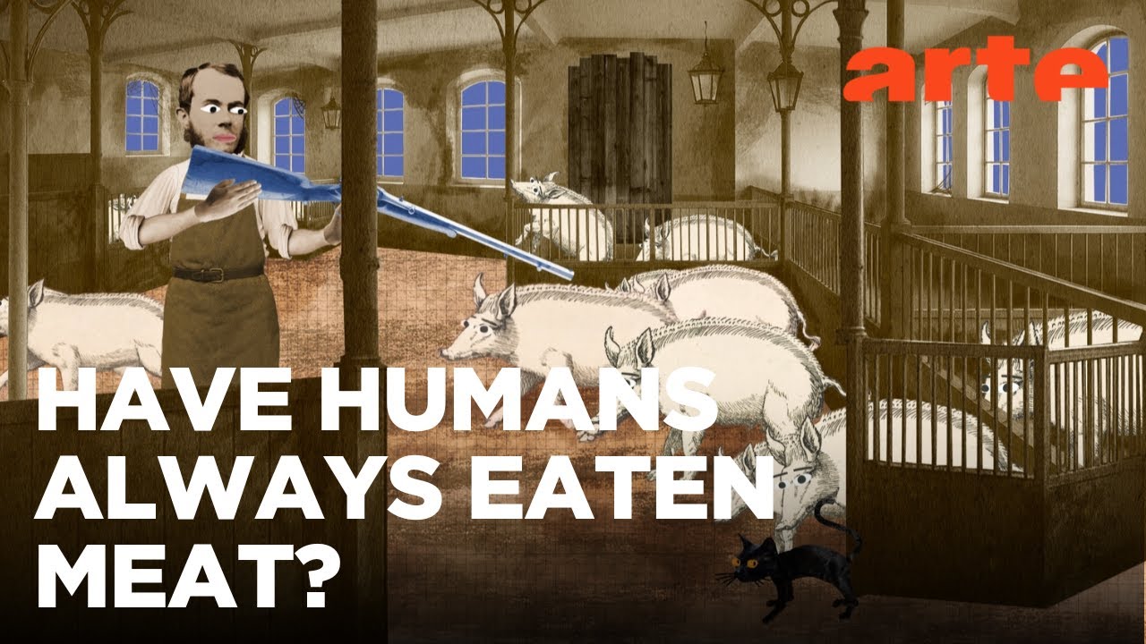 Is It True That...We Have Always Eaten Meat? | ARTE.tv Documentary