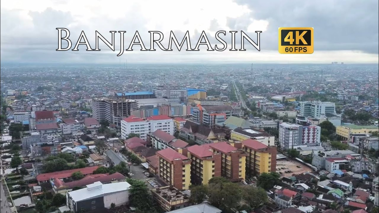 Banjarmasin, Kalimantan Selatan Indonesia 🇮🇩 by drone