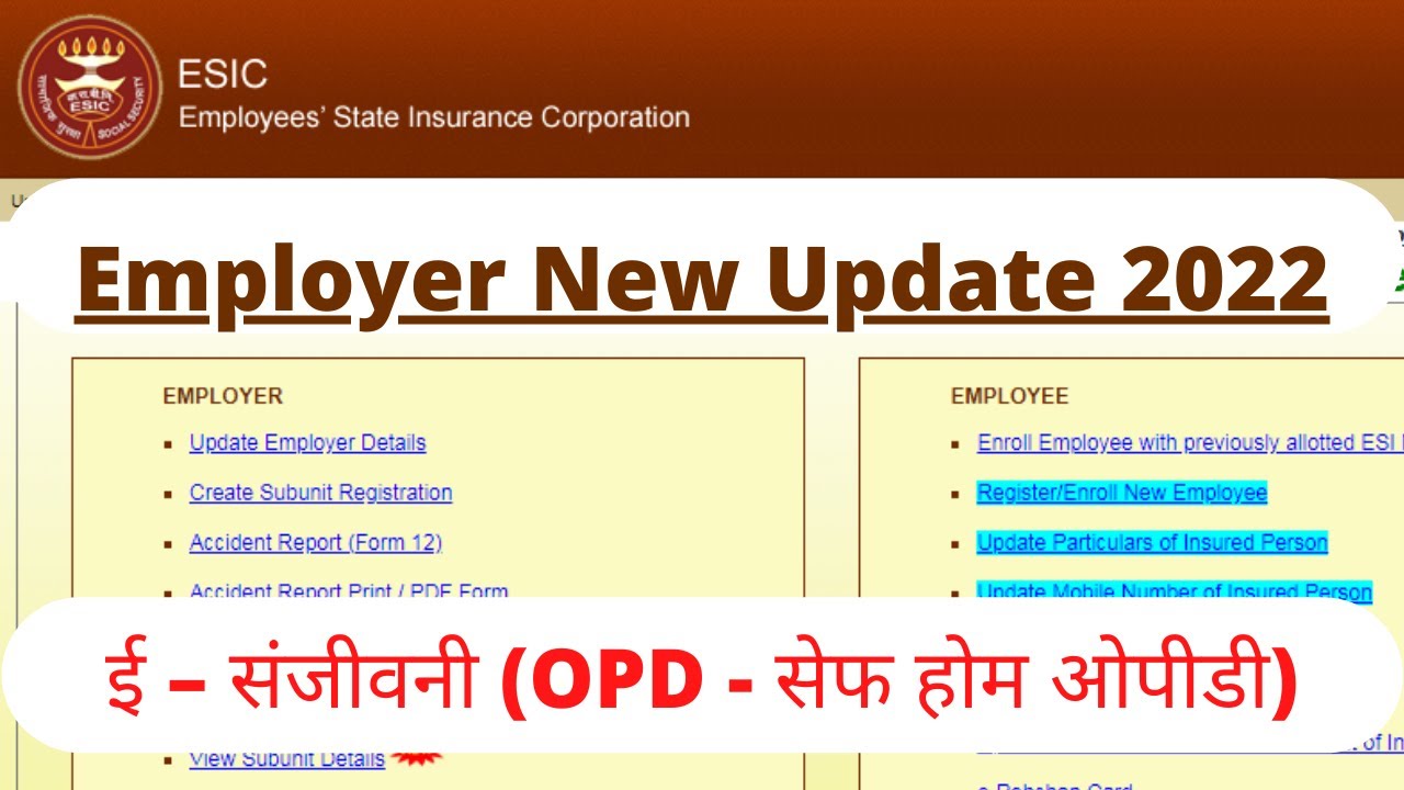 ESIC Employer Portal New Update 2022 || E Sanjeevani OPD  @righttoknoww