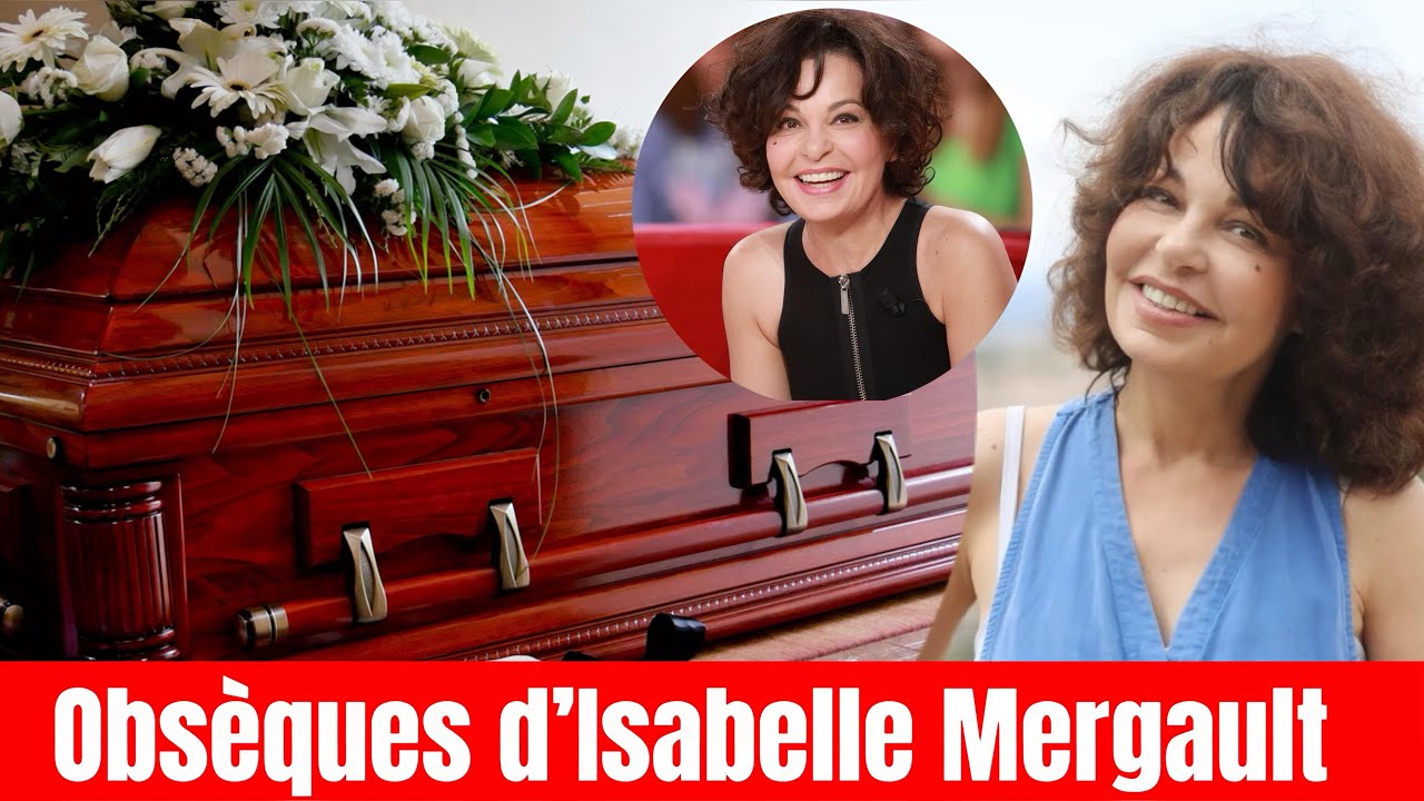 Obs&egrave;ques d&rsquo;Isabelle Mergault : un dernier hommage &eacute;mouvant et ouvert &agrave; tous ce lundi 30 mars &agrave; Paris