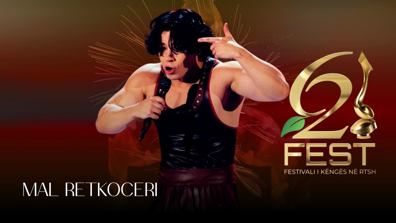 Mal Retkoceri - Çmendur (Fest 62-RTSH | Nata finale)