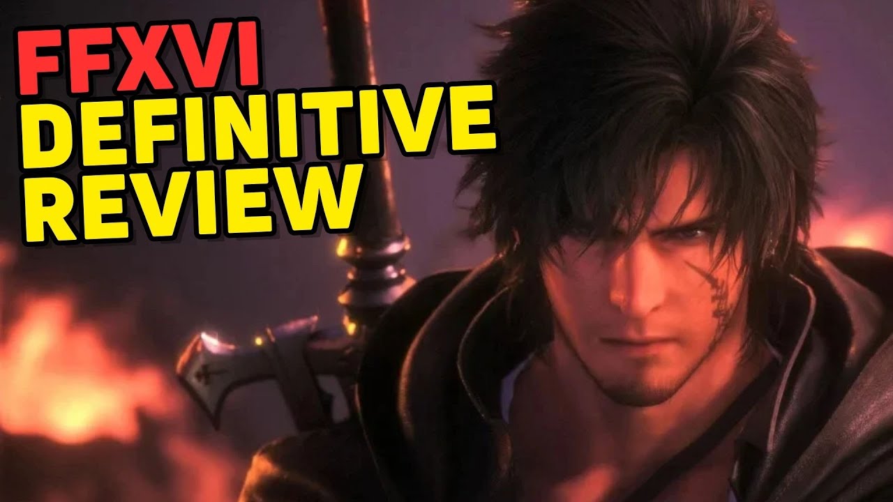 Final Fantasy XVI Is EXCEPTIONAL [Extensive Review]