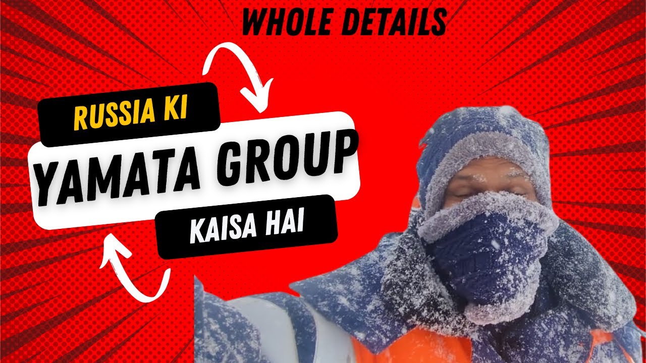 How Is Yamata Group In Russia यमता ग्रुप कैसा है रशिया में 🇷🇺🇷🇺🇷🇺