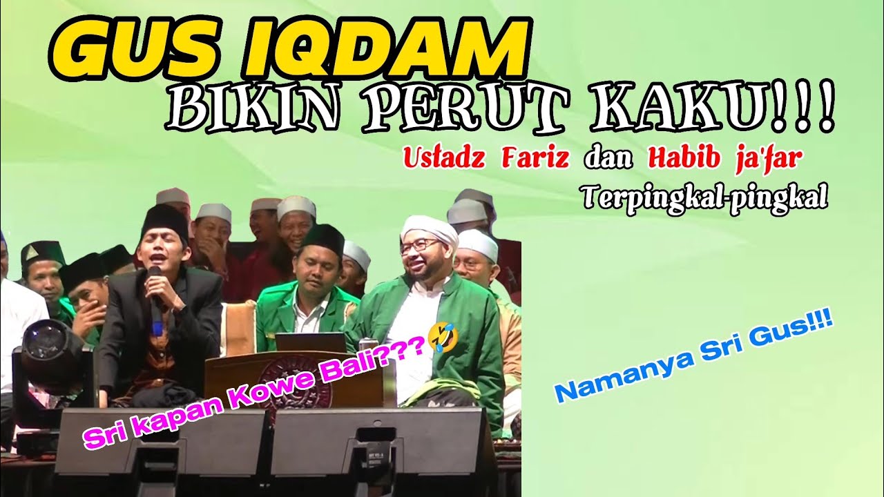GUS IQDAM !!!SPESIAL IDUL ADHA CERAMAH TERLUCU SAMPEK BIKIN KETAWA HABIB JA'FAR