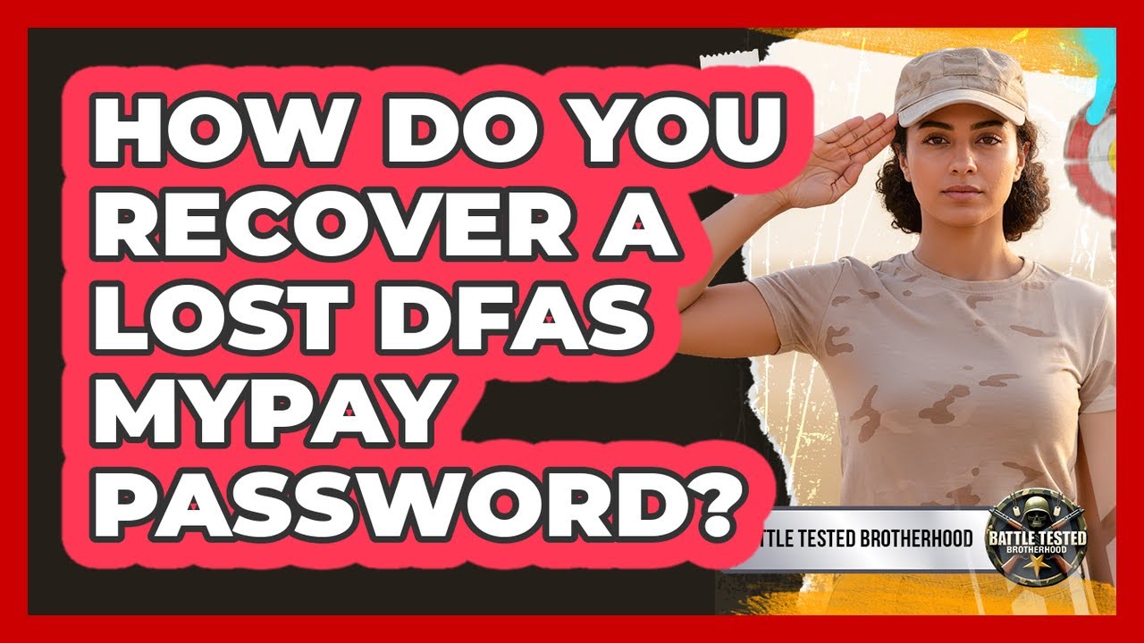How Do You Recover A Lost DFAS MyPay Password?