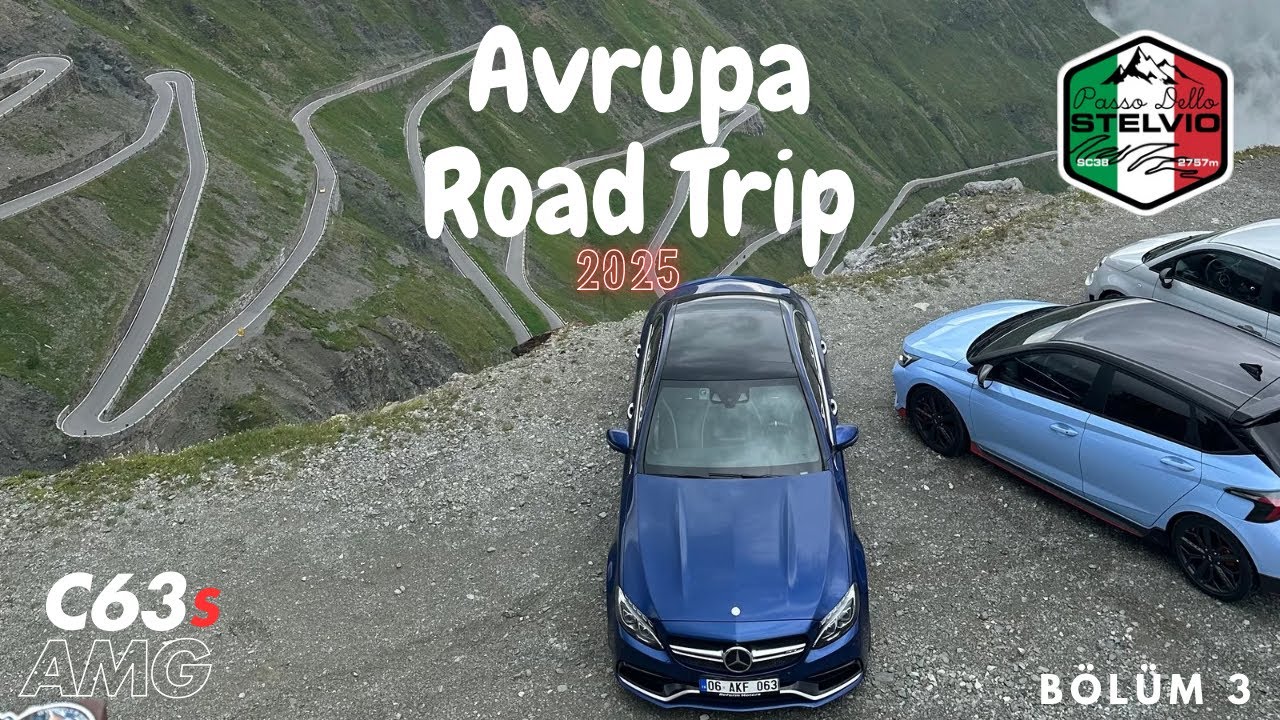 Arabayla Avrupa 2025 | Bölüm 3 | En meşhur dağ geçitlerinden Stelvio Pass