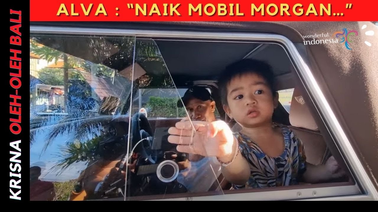 ALVA, CUCU AJIK KRISNA AKHIRNYA MAU NAIK MOBIL MEWAH!