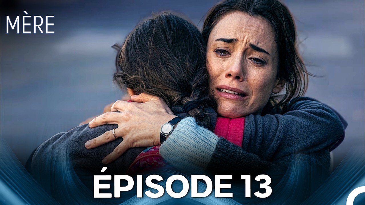 Mère Épisode 13 (Doublage en Français)