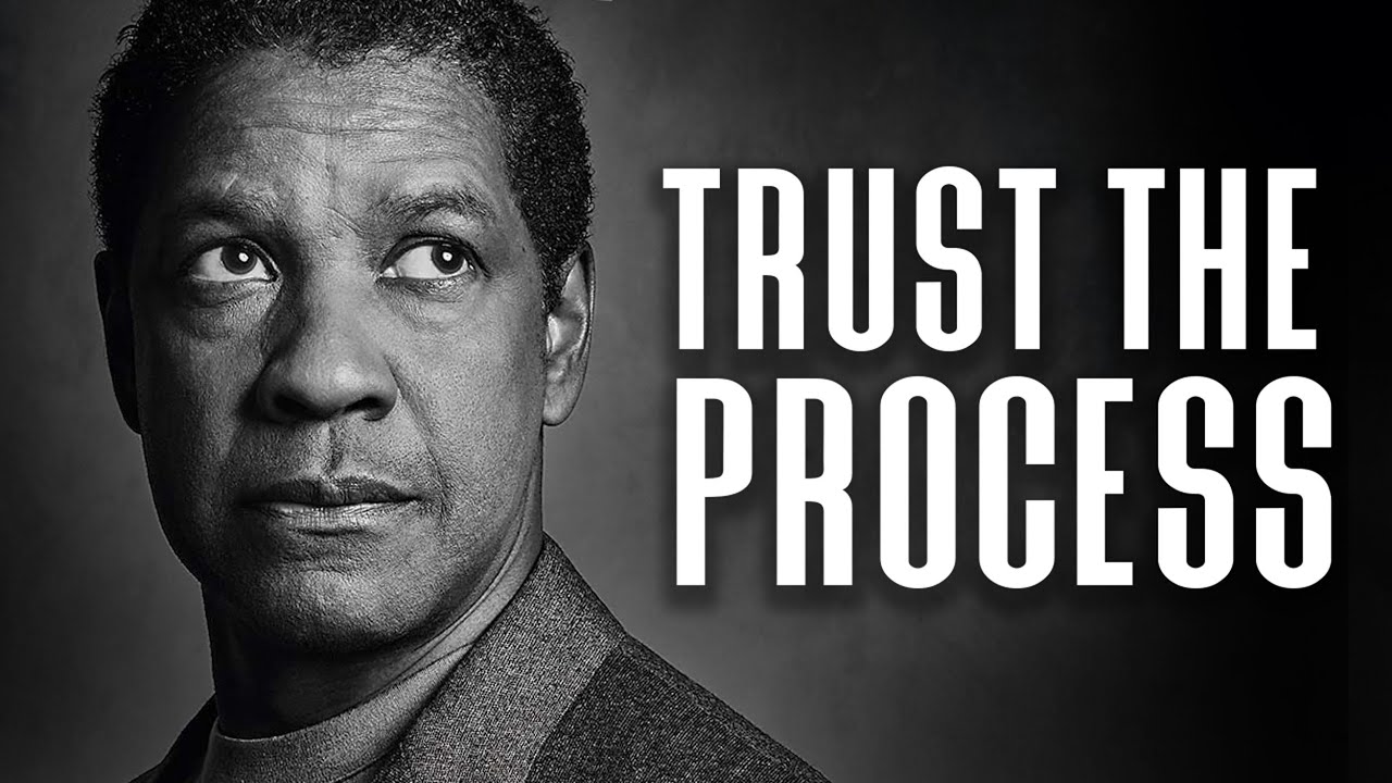 TRUST THE PROCESS: Best Inspirational Video