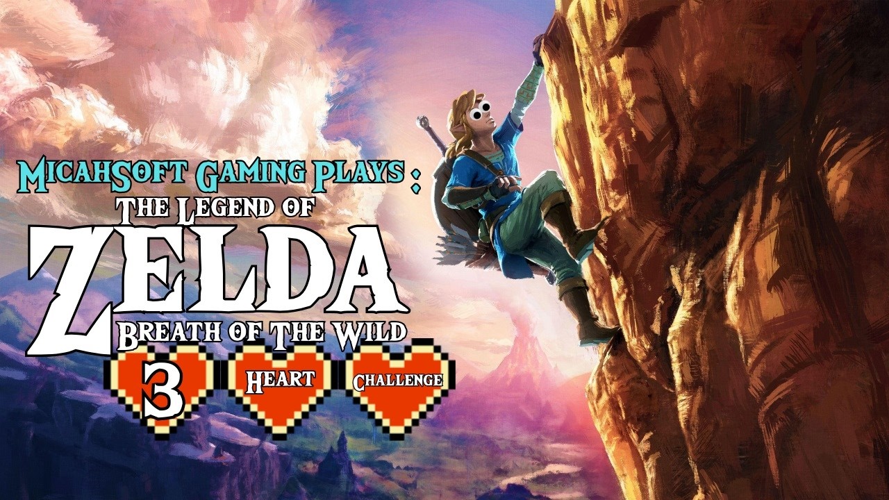 MicahSoft Gaming Takes On BOTW: The 3‑Heart Survival Run 🌪️💚
