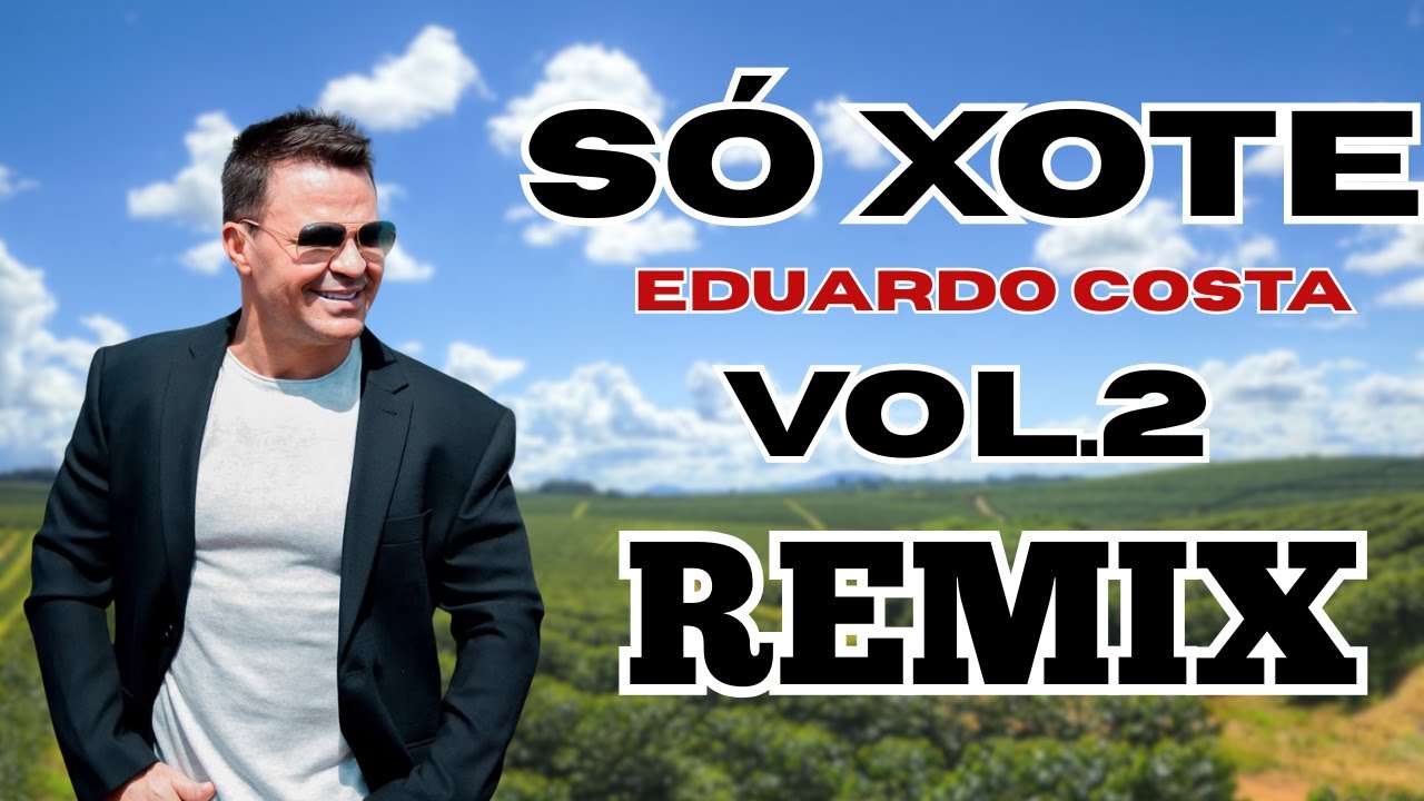 EDUARDO COTSA - VERSÃO REMIX VOL .2