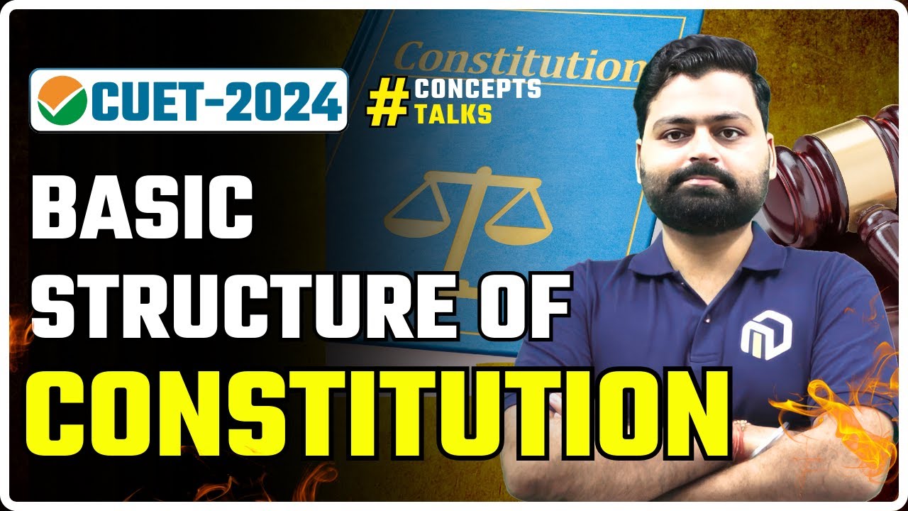 CUET 2024 | Concept Talk : Basic Structure of the Constitution | By Rajneesh Sir | #cuetpattern