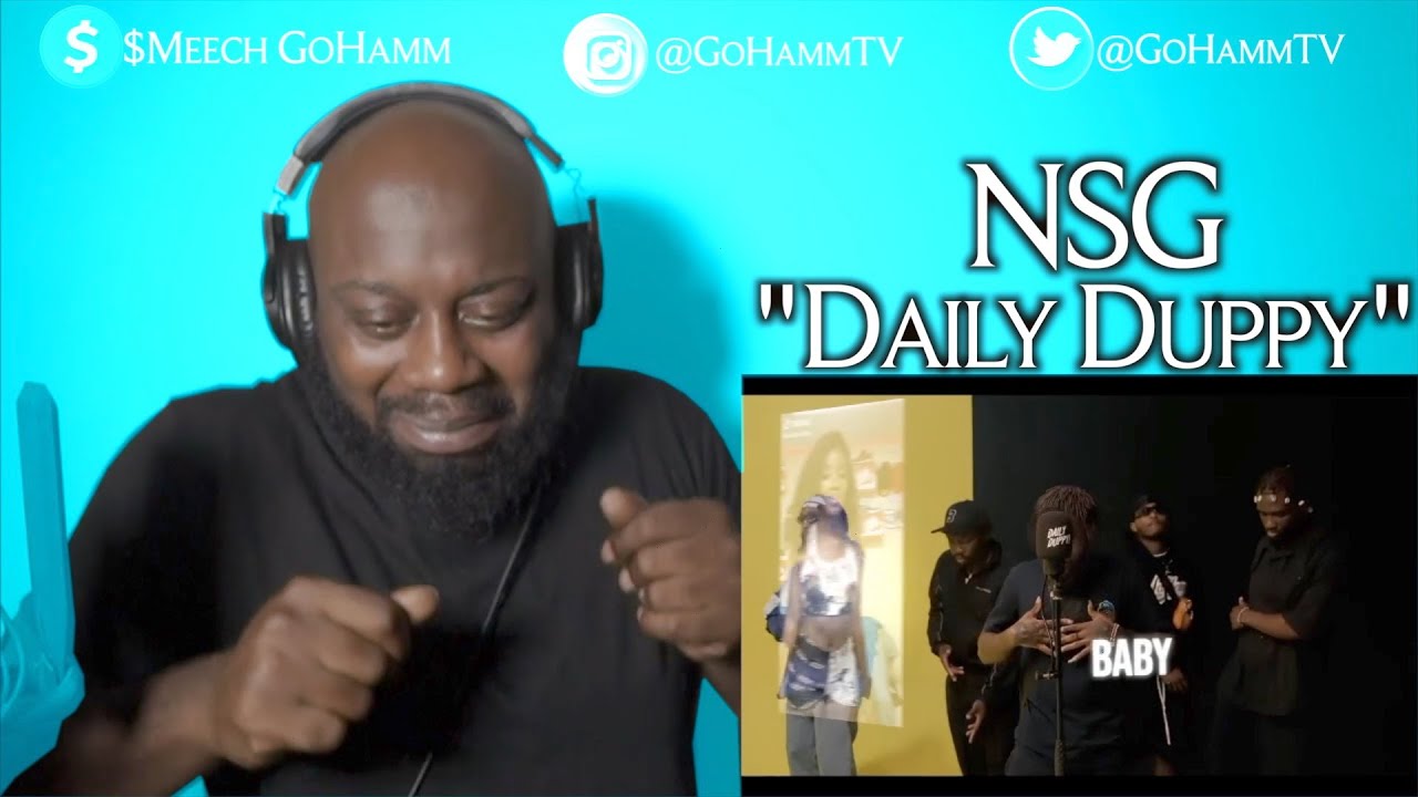 American Reacts | NSG - DAILY DUPPY [GoHammTV]