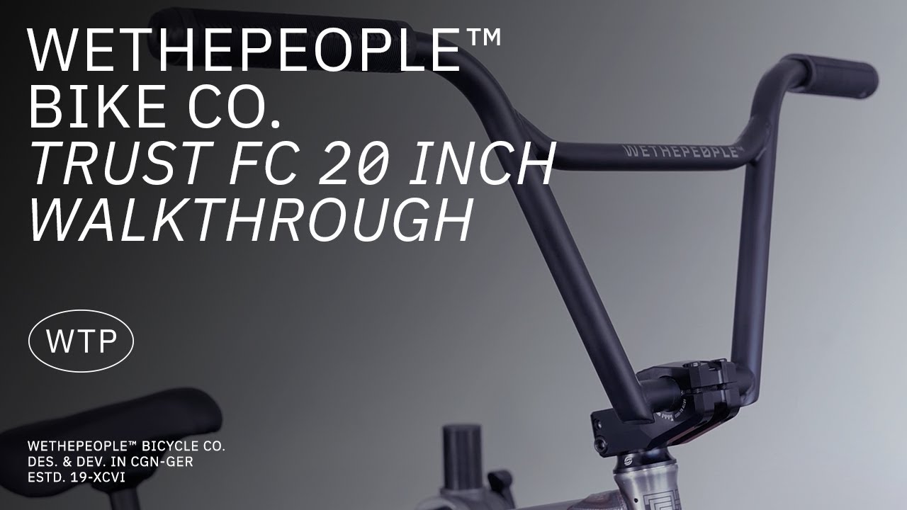TRUST FC &mdash; пошаговое руководство &mdash; WETHEPEOPLE BMX