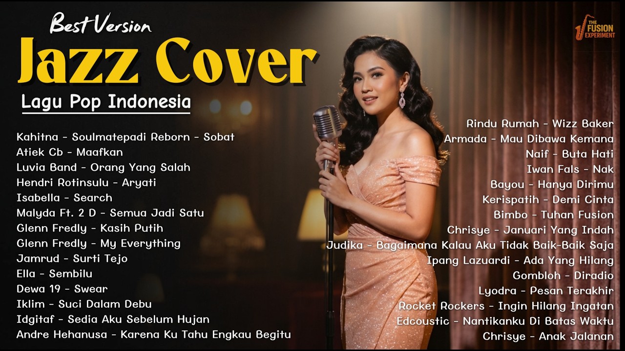 ✨[JAZZ COVER] Best Jazz Cover 2026: Kahitna, Dewa 19, Chrisye, Glenn Fredly (30 Lagu Pop Indonesia)