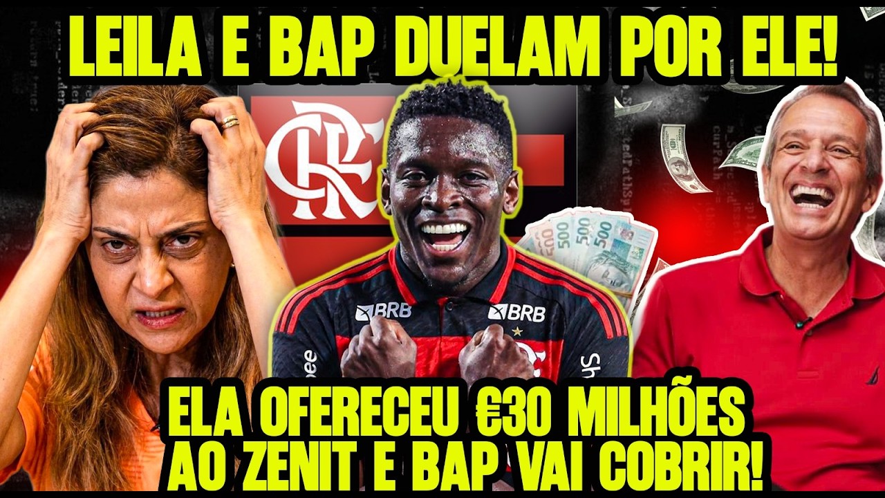 BRIG@ BOA! LEILA OFERECEU 30 MILHÕES DE EUROS POR LUIZ HENRIQUE E BAP VAI COBRIR PARA JULHO!