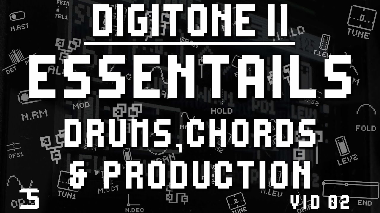 The Digitone II Essentials - Drums, Chords & Production