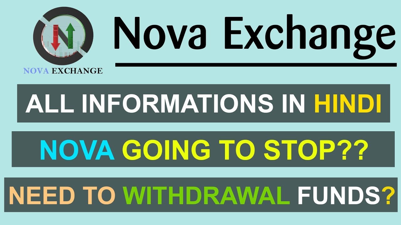 NovaExchange Closing !! Latest Updates All Informations In Hindi || How To Withdrawal