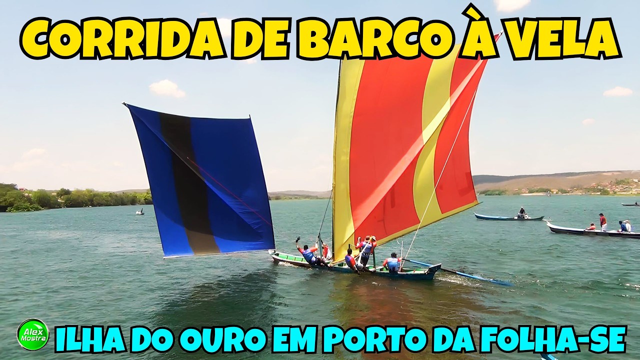 Corrida de Barco à Vela no Rio São Francisco 2026 na Ilha do Ouro em Porto da Folha-SE