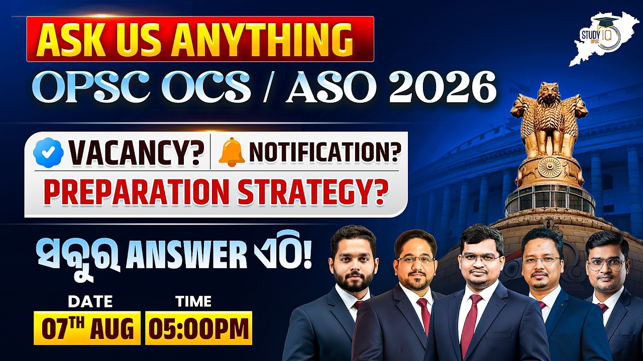 OPSC OCS / ASO 2026 BIG UPDATE | Vacancy? Notification? Preparation Strategy? | Ask Us Anything!