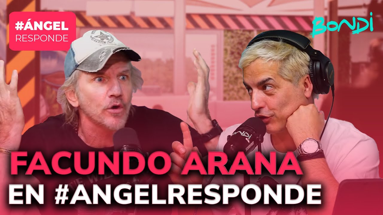 FACUNDO ARANA EN #ÁNGELRESPONDE