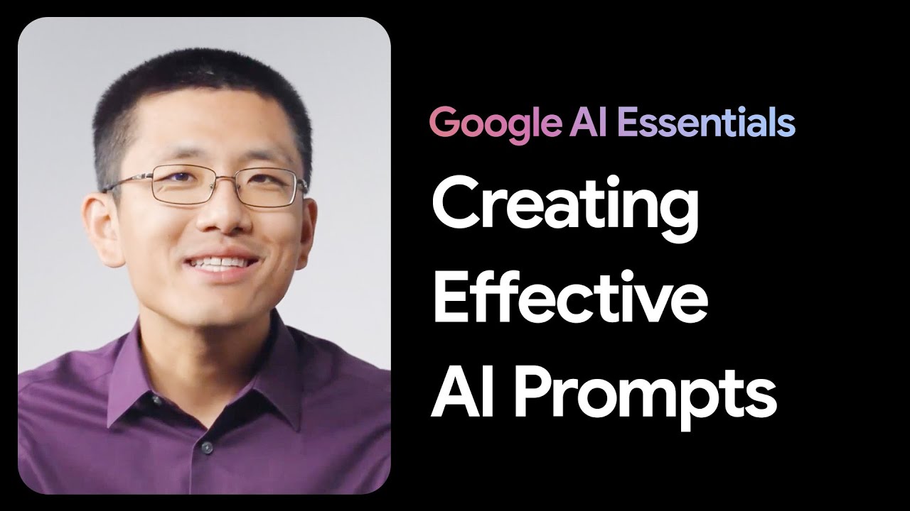 Write Clear and Specific Prompts | Google AI Essentials