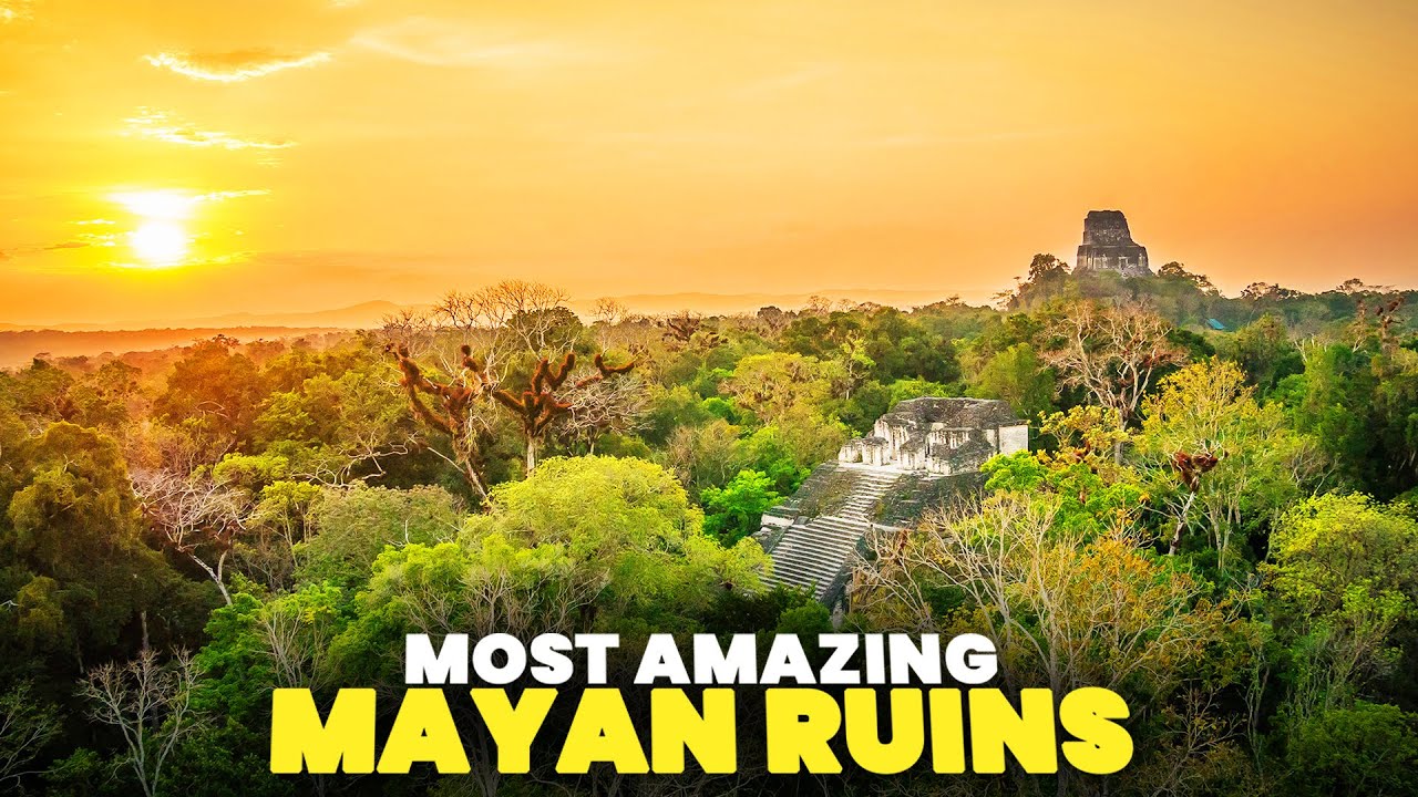 Top 10 AMAZING Mayan Ruins in the World!