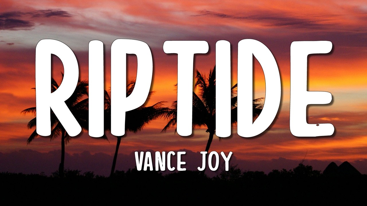 Vance Joy - Riptide (Lyrics)