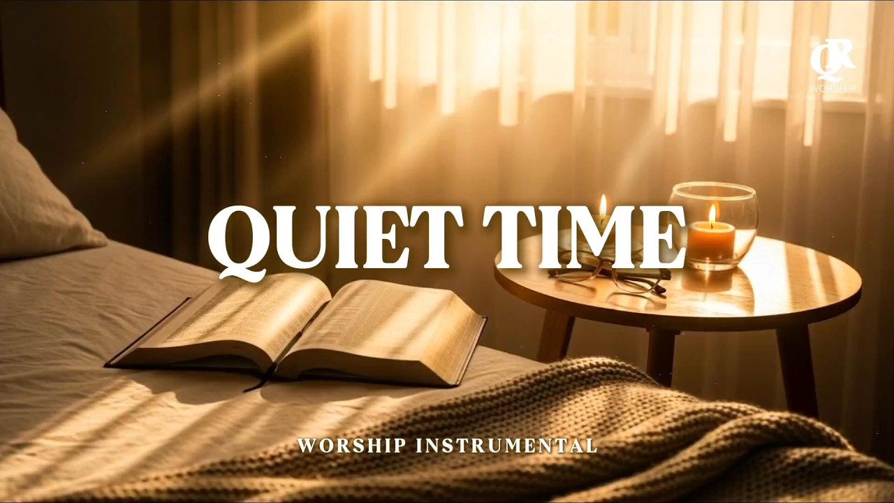 Morning Soaking Prayer | Quiet Time with God | Peaceful Worship Instrumental
