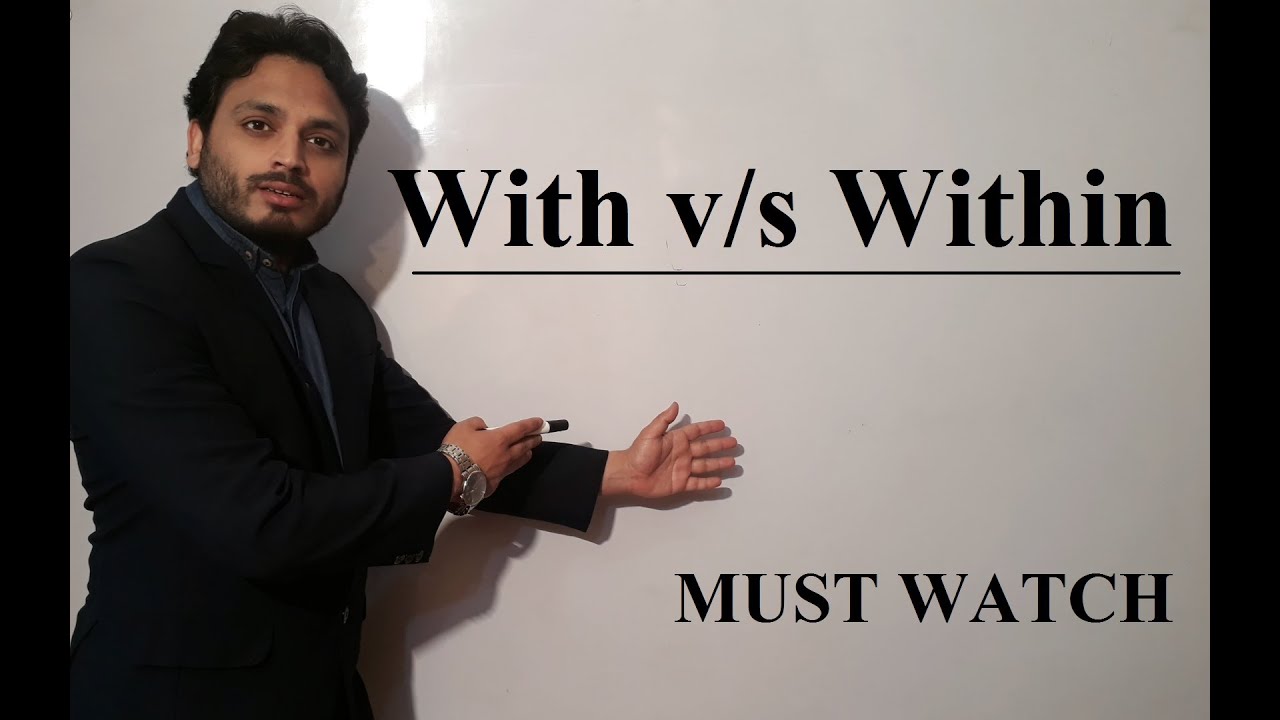 With v/s Within | Preposition | By Syed Ali Raza Kazmi