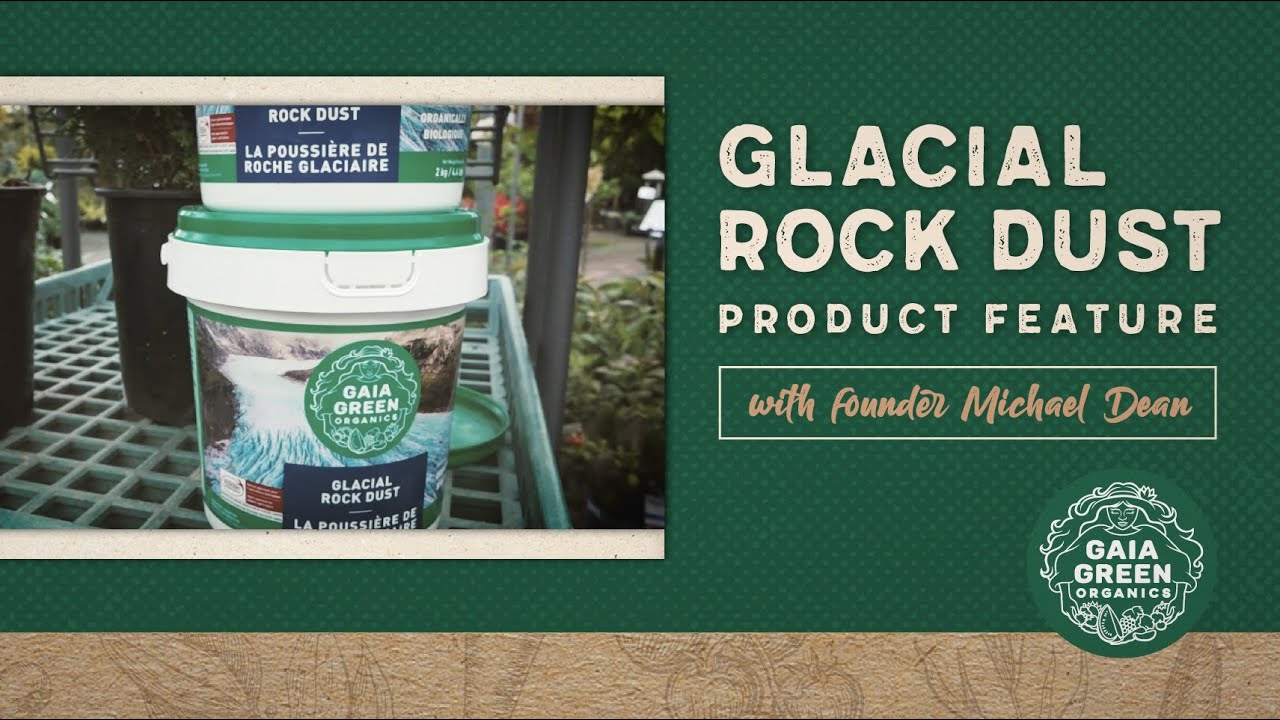 Gaia Green Glacial Rock Dust - Product Feature