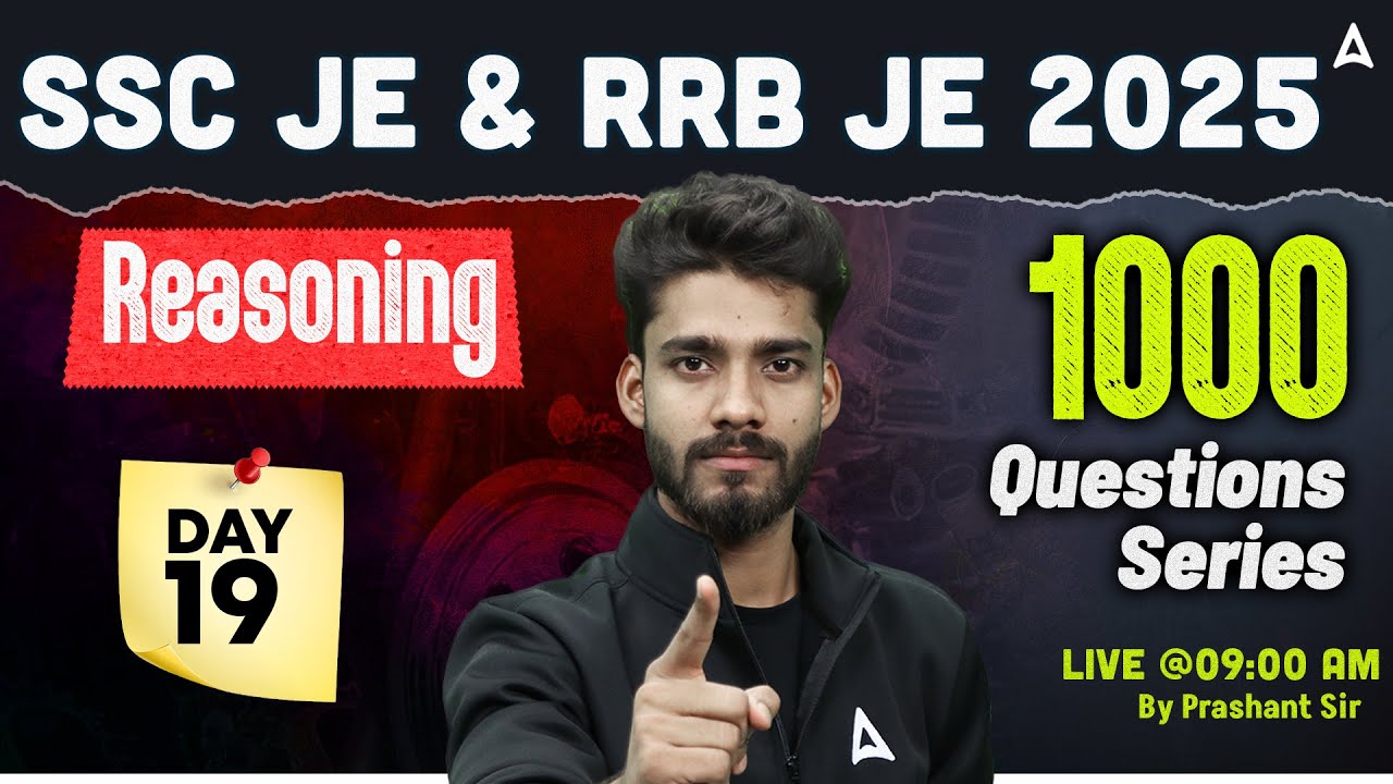 SSC JE | RRB JE 2025 | Reasoning 1000 Questions Series Day 19 🔥 Live @9 AM by Prashant Sir