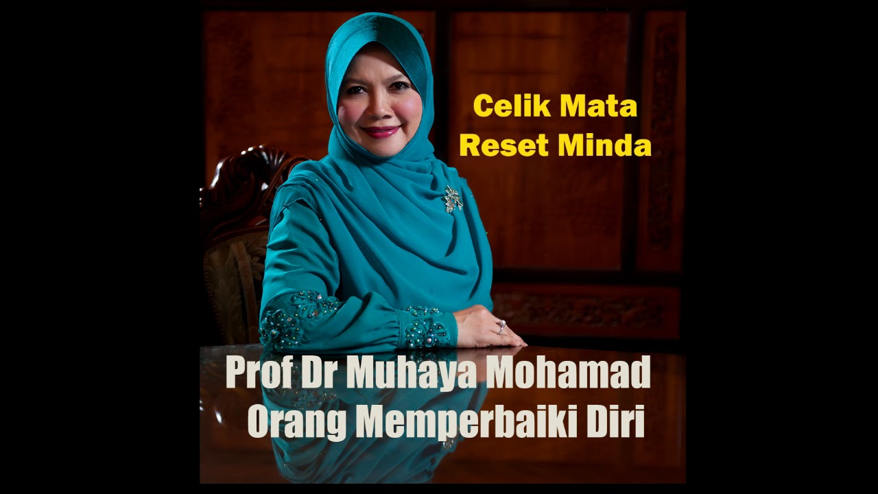 PROF DR MUHAYA - CELIK MATA RESET MINDA
