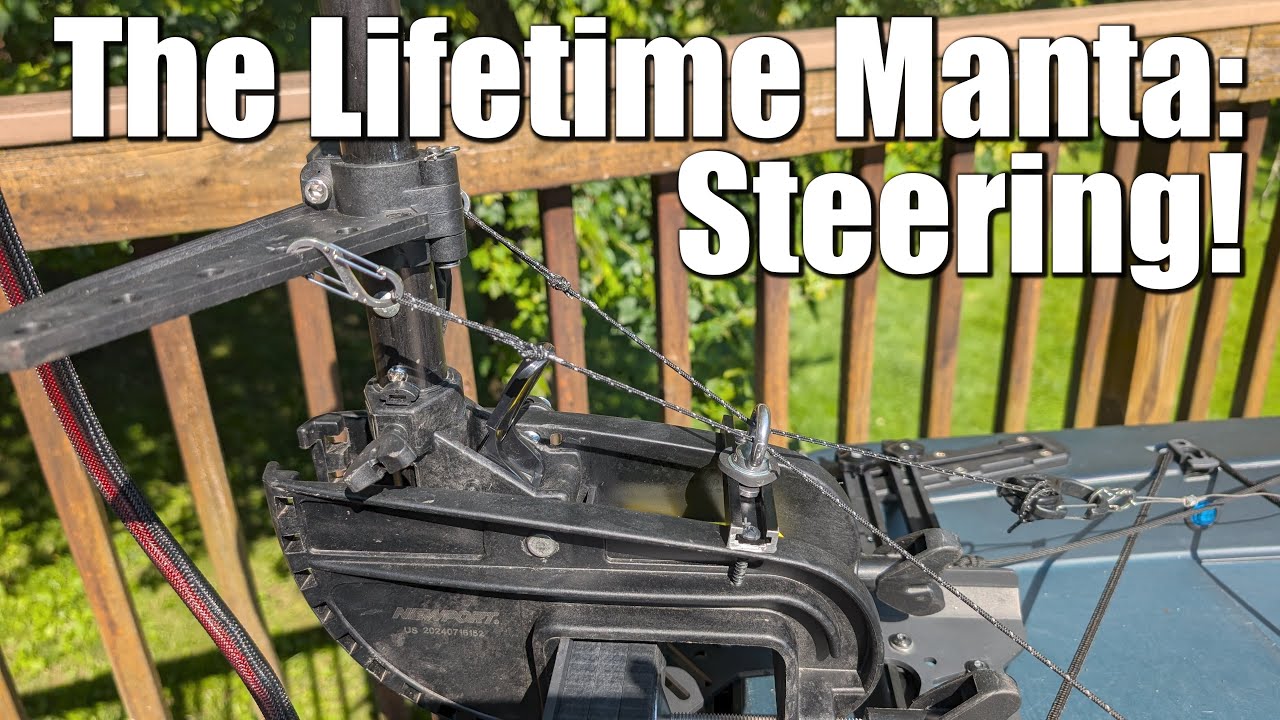 How to Install Foot Steering on Practically ANY Sit-on-Top Kayak (Lifetime Manta Angler)