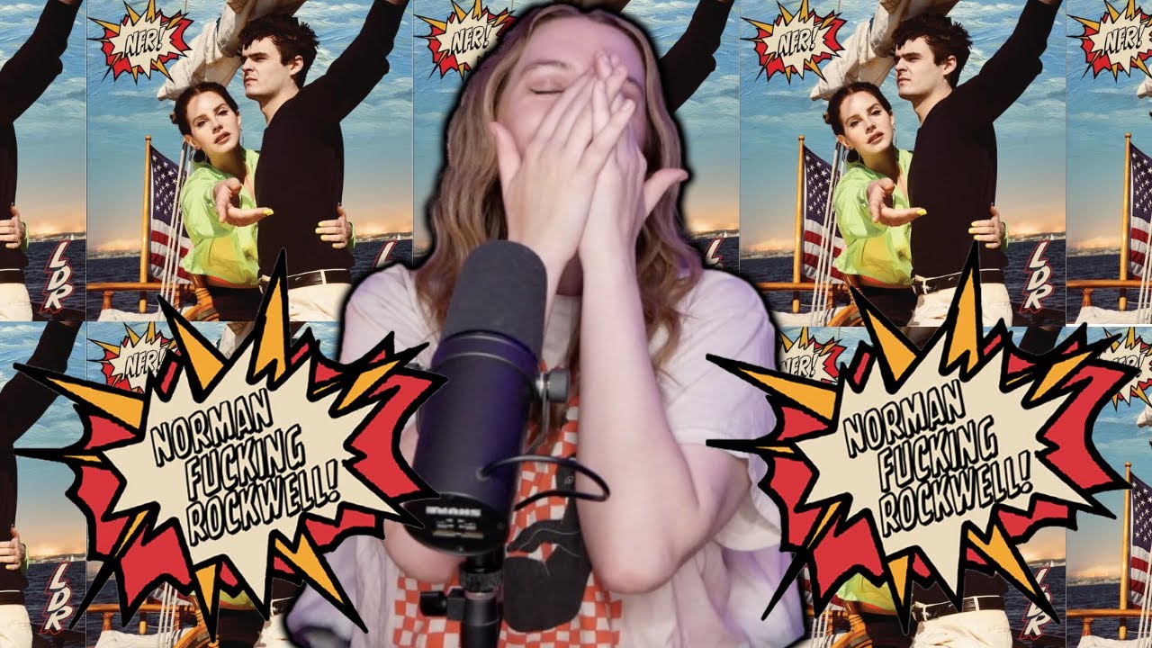 Norman F*****g Rockwell is F*****g Incredible | ALBUM REACTION