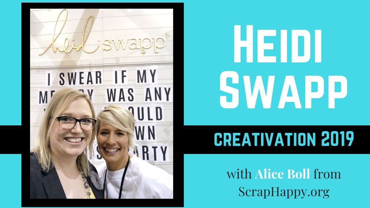 Heidi Swapp Creativation 2019