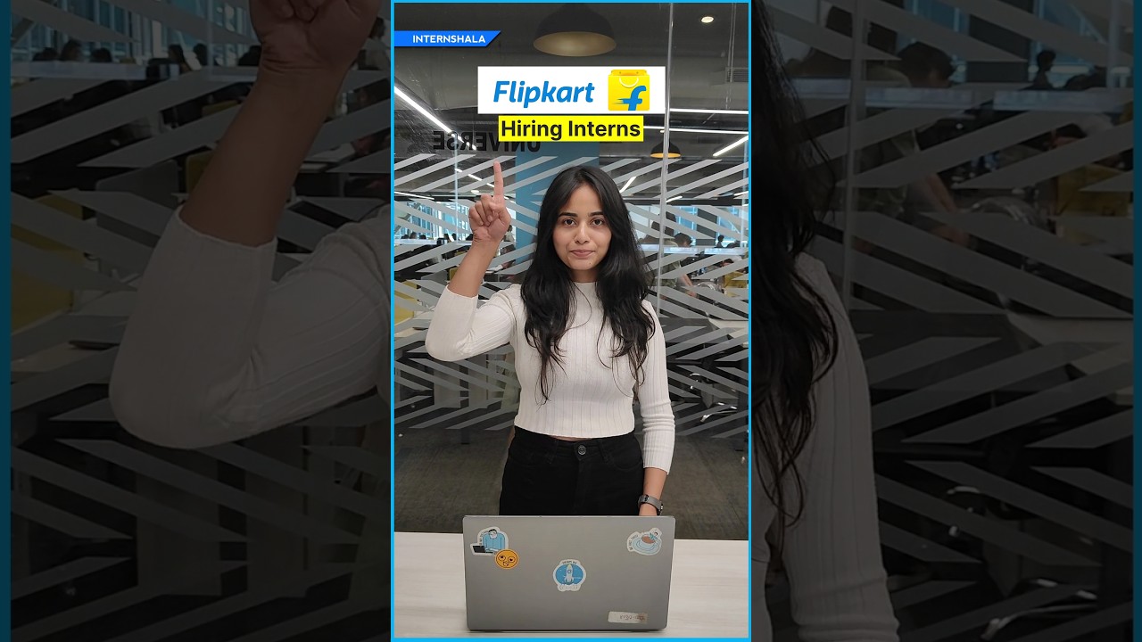 Flipkart Internships for College Students | Internships in Bangalore | Internshala
