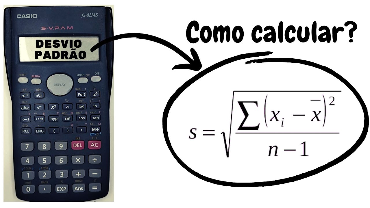 Como calcular o desvio padrão com a calculadora científica - Metrologia