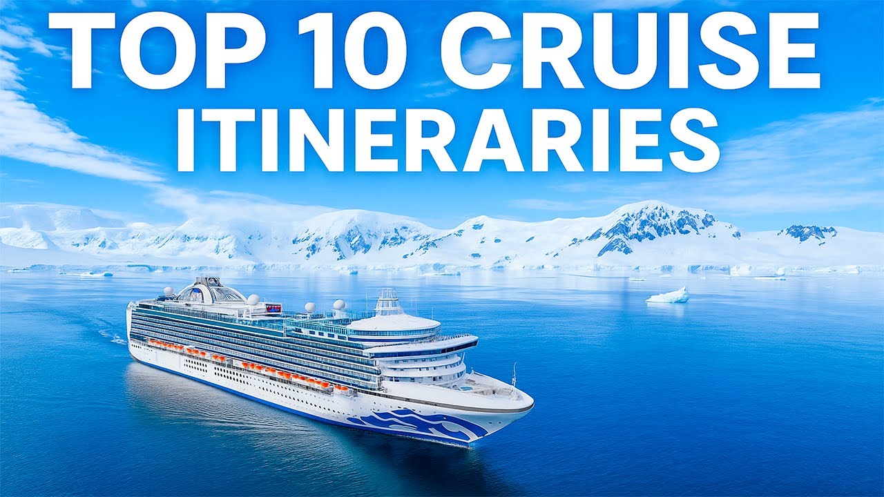 10 Best Cruise Itineraries In The World!