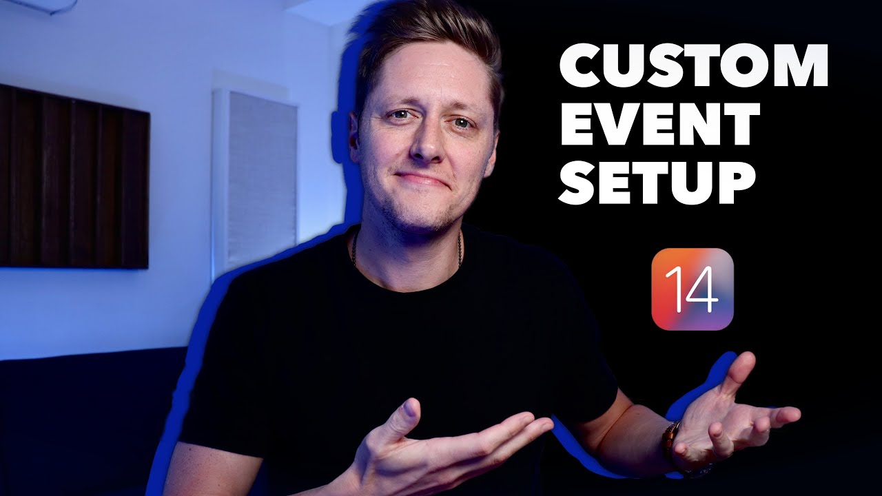 Настройка событий пользовательских конверсий &mdash; Facebook Ads и iOS 14