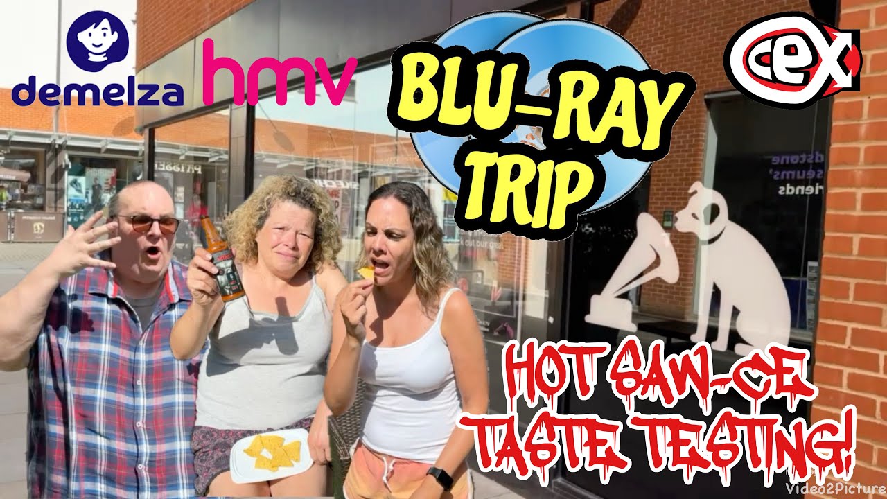 A Blu-ray Hunting Trip and Hot Saw-Ce Taste Testing with Lulu and Clare! It Blew my head off!!!