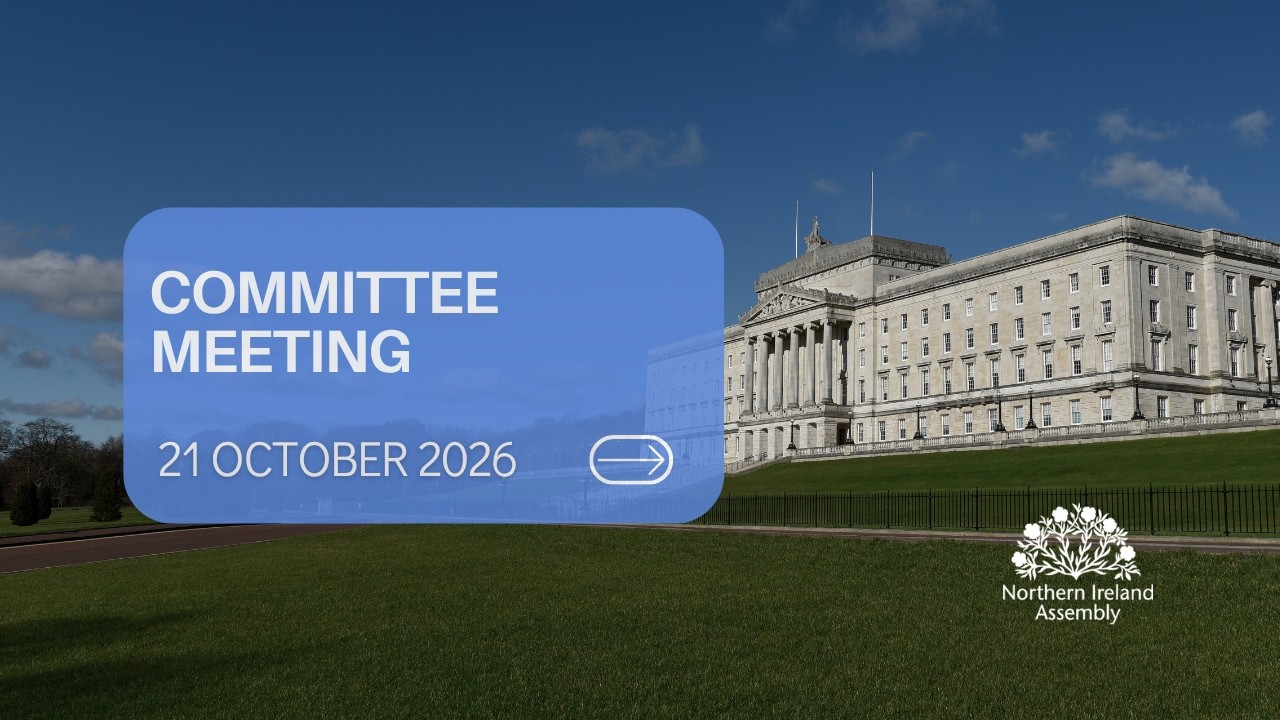 Committee for The Executive Office - Wednesday 21 October 2026