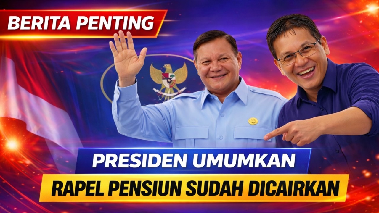 Rapel Pensiun & Kenaikan Gaji Terbaru: Kapan Cair? Ini Penjelasan Resmi + Cara Aman Hindari Penipuan