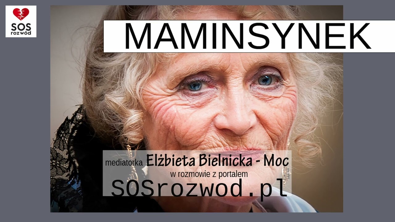 Mój mąż to maminsynek