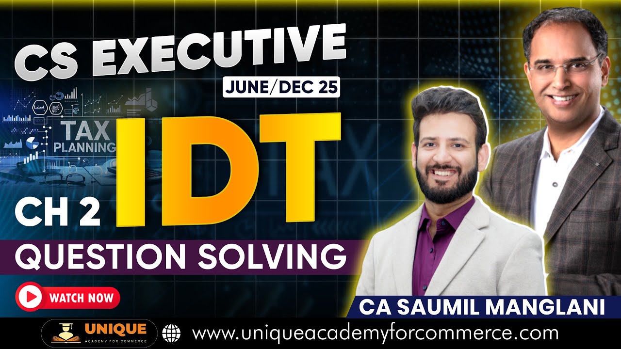 IDT GST Question Solving  CH 2 Supply  Comp & Mixed June 25 & Dec 25 Exams Lec 1- CA Saumil Manglani